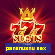 pansnusnu sex