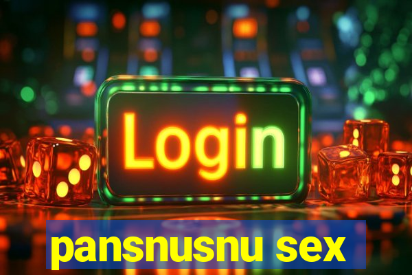 pansnusnu sex