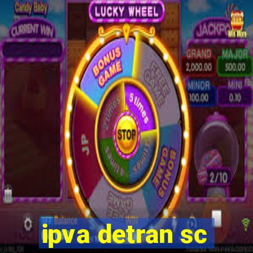 ipva detran sc