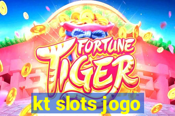 kt slots jogo