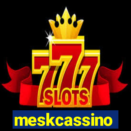 meskcassino