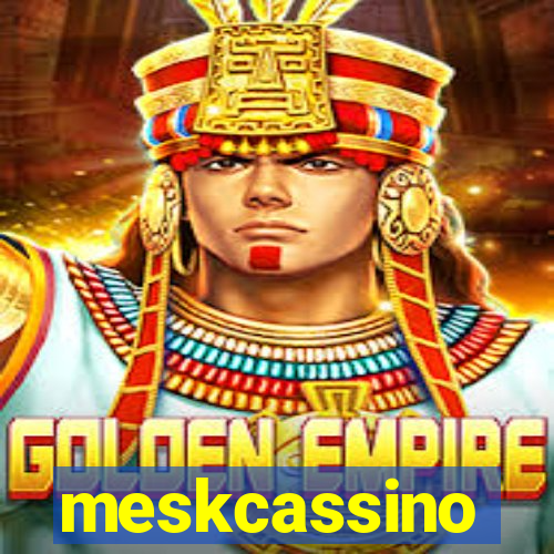 meskcassino