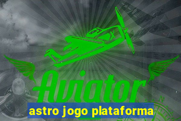 astro jogo plataforma