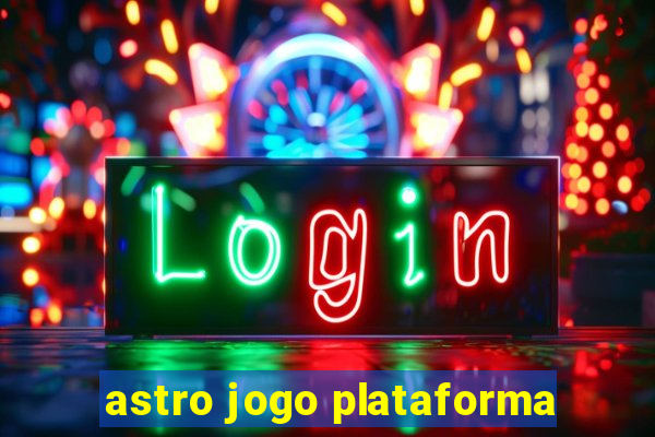 astro jogo plataforma