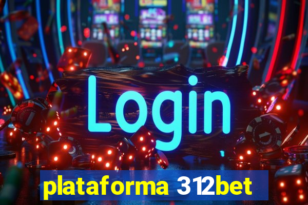 plataforma 312bet