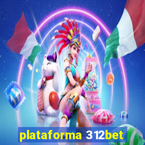 plataforma 312bet