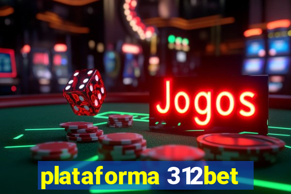 plataforma 312bet