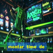 montar time de futebol site