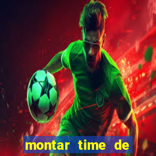 montar time de futebol site