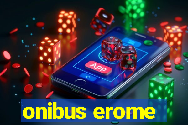 onibus erome