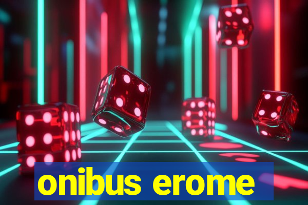 onibus erome