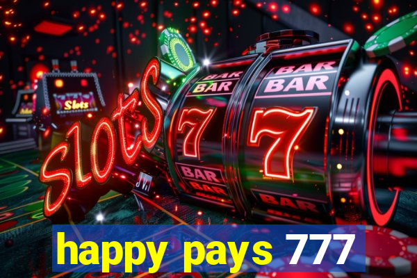 happy pays 777