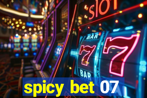 spicy bet 07