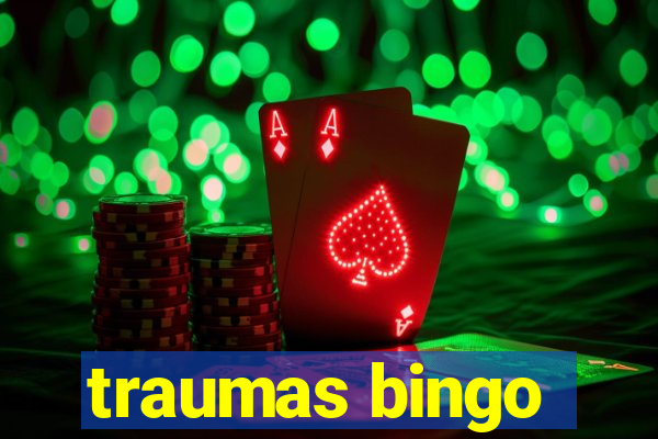 traumas bingo