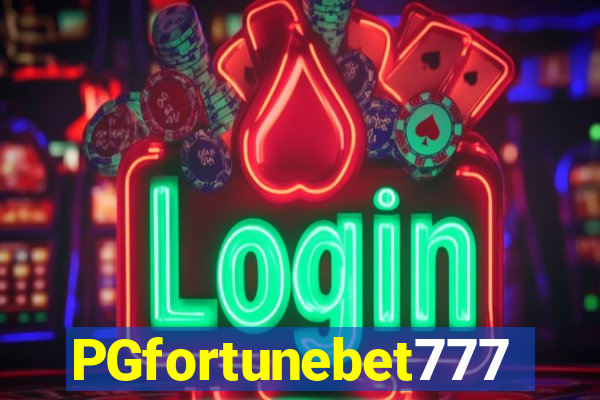 PGfortunebet777