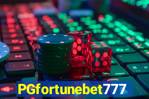 PGfortunebet777