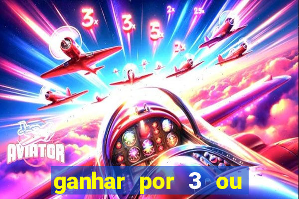 ganhar por 3 ou mais gols betano