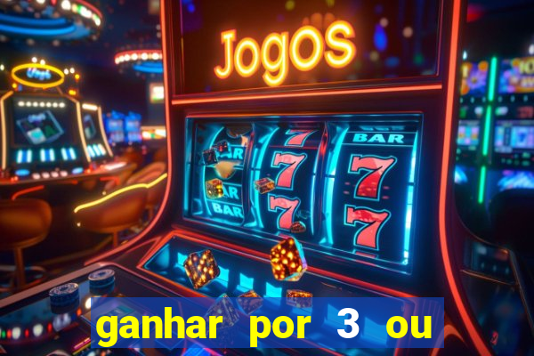 ganhar por 3 ou mais gols betano