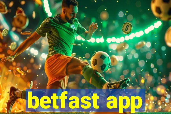 betfast app