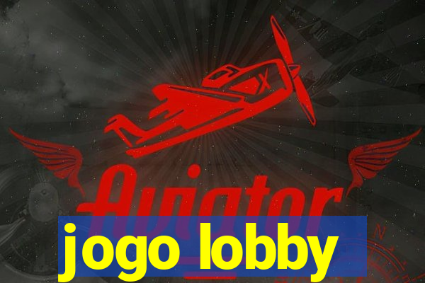 jogo lobby