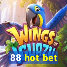 88 hot bet