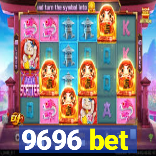 9696 bet