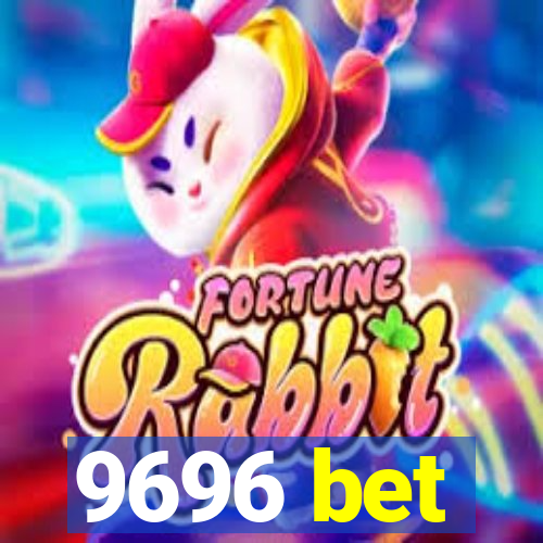 9696 bet