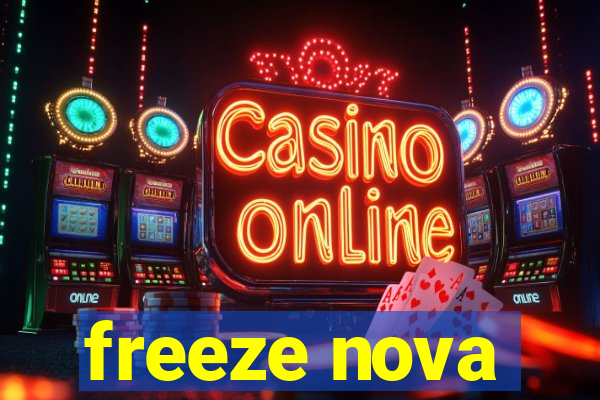 freeze nova