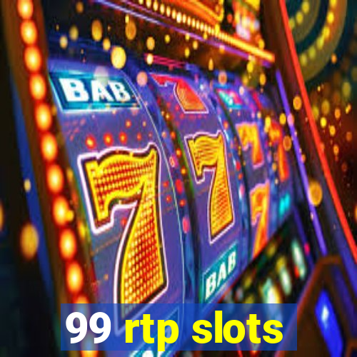 99 rtp slots