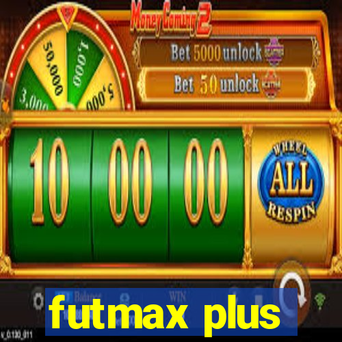 futmax plus