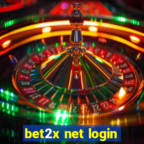 bet2x net login