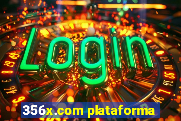 356x.com plataforma