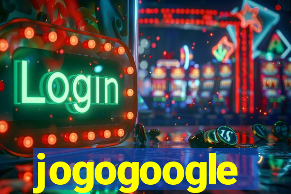 jogogoogle