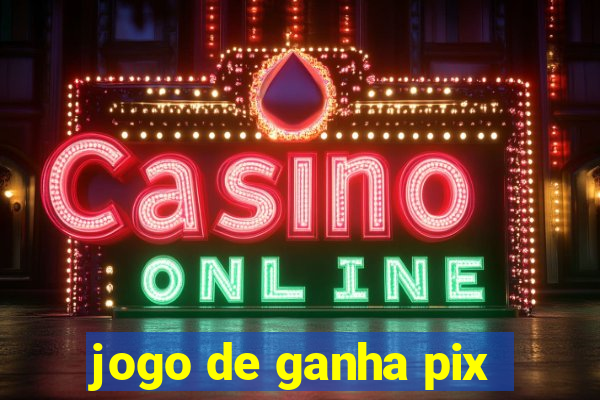 jogo de ganha pix