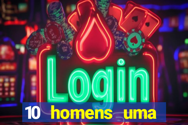 10 homens uma mendes roubo casinos filme