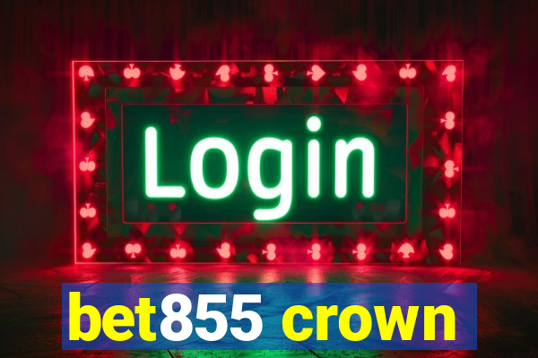 bet855 crown