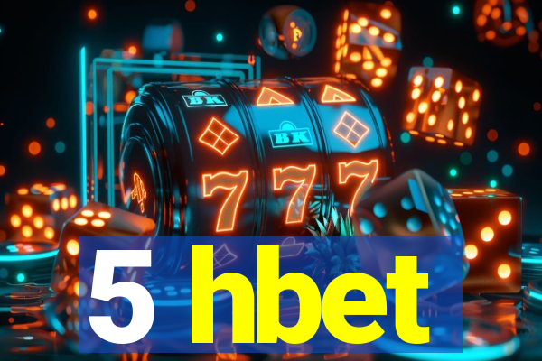 5 hbet