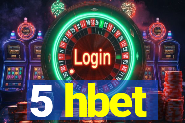 5 hbet