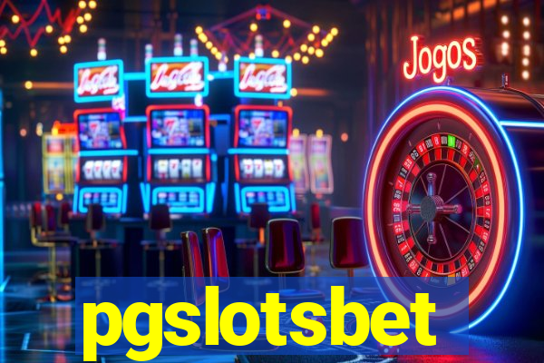 pgslotsbet