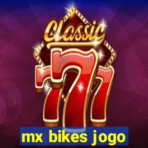 mx bikes jogo