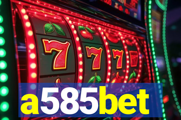 a585bet