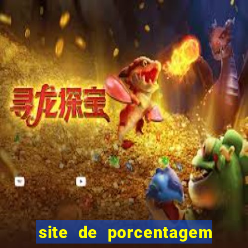 site de porcentagem slots pg