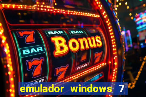 emulador windows 7 32 bits