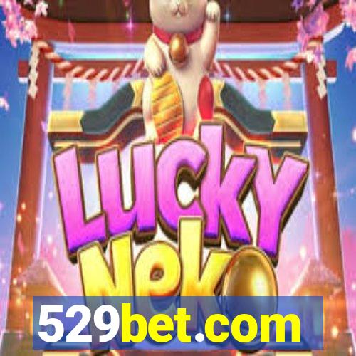 529bet.com