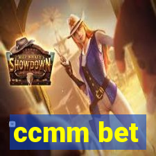 ccmm bet