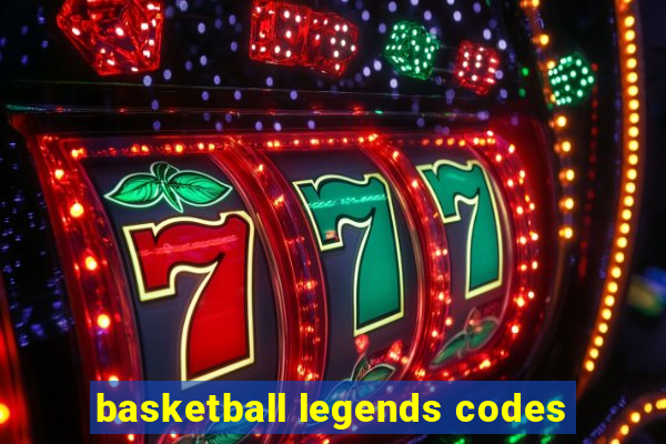 basketball legends codes