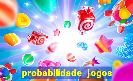 probabilidade jogos de futebol