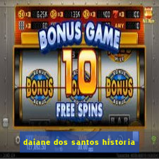 daiane dos santos historia