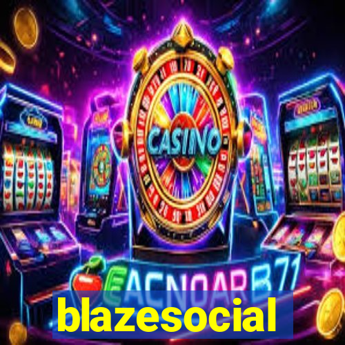 blazesocial