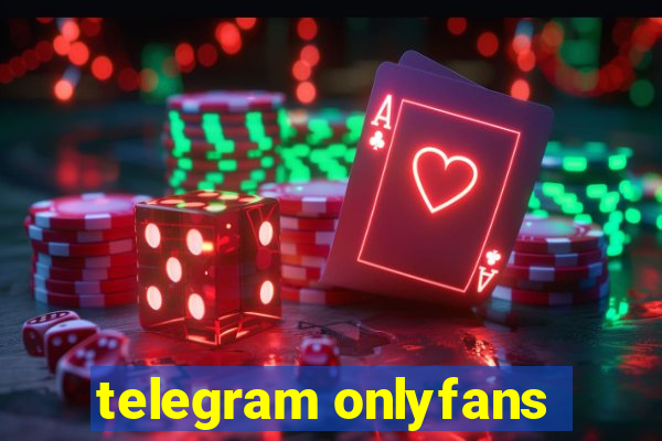 telegram onlyfans